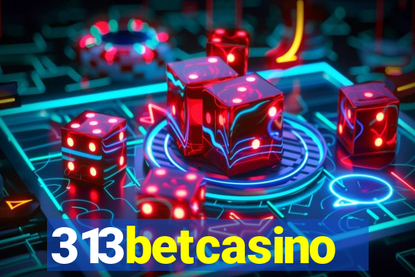 313betcasino