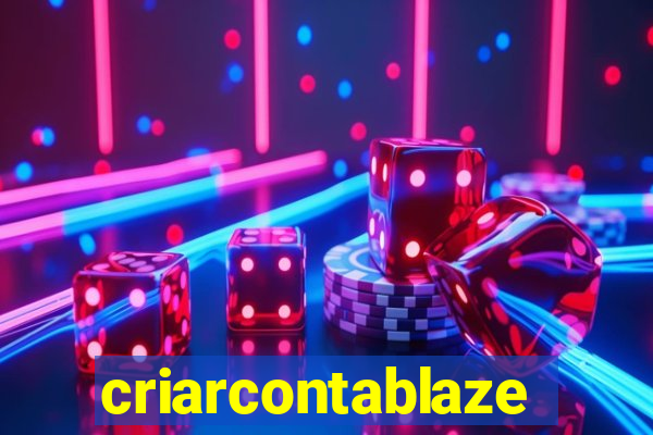 criarcontablaze