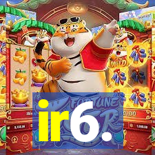 ir6.